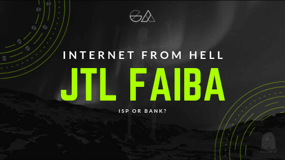 INTERNET FROM HELL - JTL Faiba