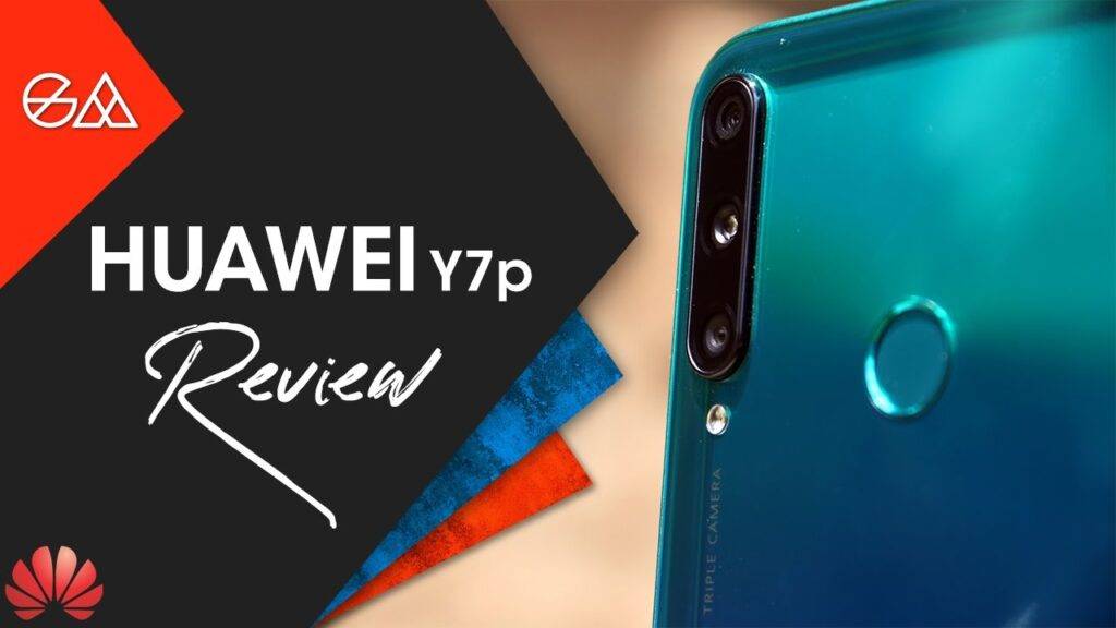 Huawei Y7p – All The Things We Love About This Camera Phone On a Budget