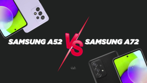 Samsung Galaxy A52 vs Galaxy A72: Which One’s Better?
