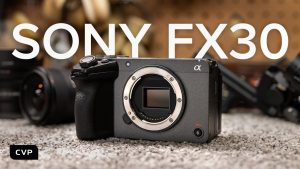 Check Out This New Sony FX30 Cinema Camera Line