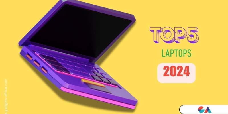 Top 5 Laptops in Kenya for 2024: Performance, Portability, and Value